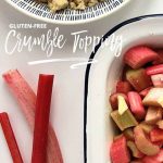 Gluten free crumble topping