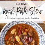 Leftover Roast Pork Stew